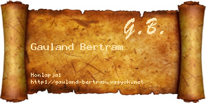 Gauland Bertram névjegykártya